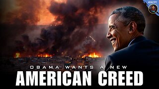 Obama wants a New Creed for America