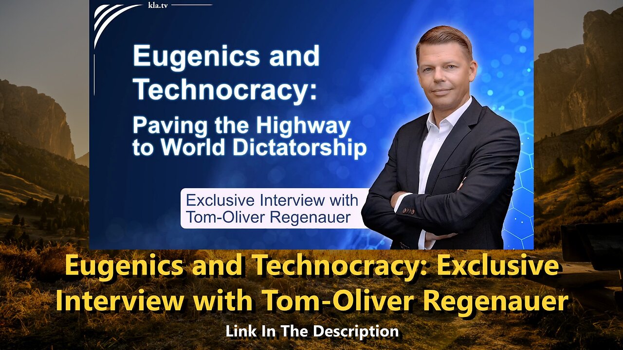 Eugenics and Technocracy - Exclusive Interview with Tom-Oliver Regenauer