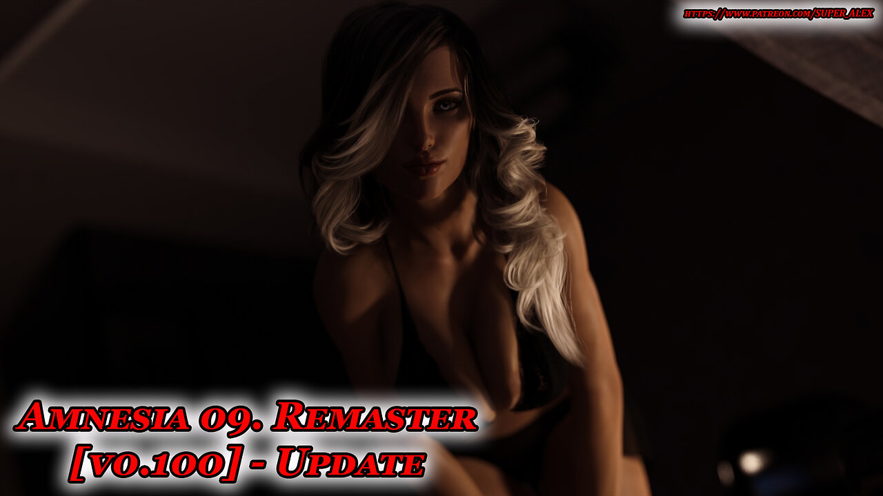 Amnesia 09. Remaster [ v0.100 ] Update