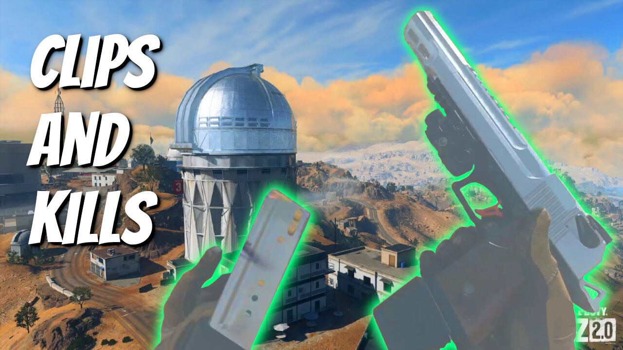 Clips and Kills (Warzone 2.0)