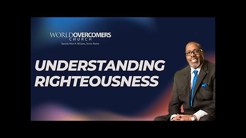 Understanding Righteousness