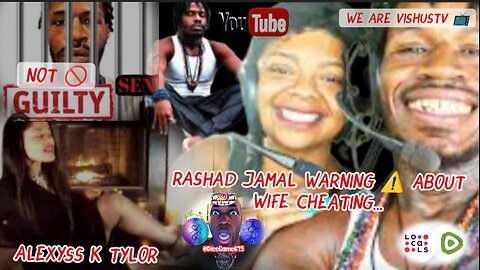 Alexyss K Tylor: Rashad Jamal Warning ⚠️ About Wife Cheating... #VishusTv 📺