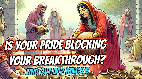 Is Your Pride Blocking Your Breakthrough?