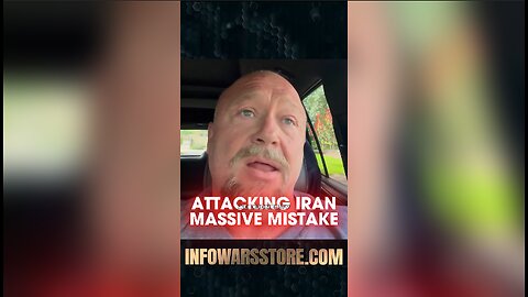 Alex Jones: Trump & Israel's Massive Mistake is About To Start Full War With Iran & Economic Depression - 6/22/25