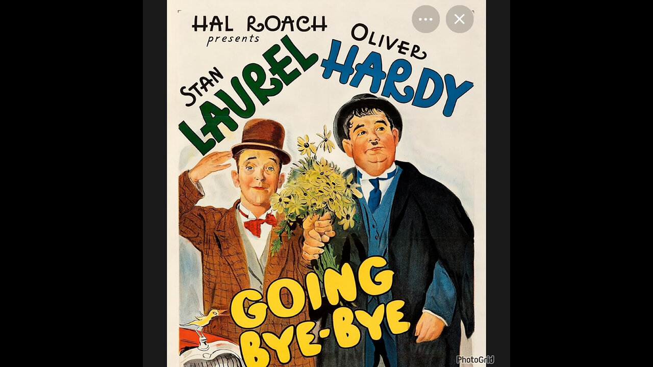 CFM #68 Going Bye-Bye-Laurel & Hardy