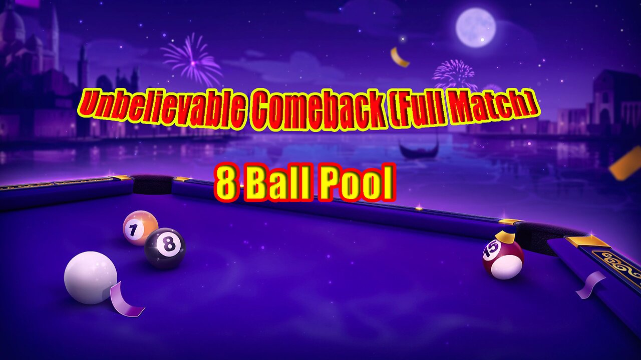 ✨ Unbelievable 8 Ball Pool Comeback (Full Match)