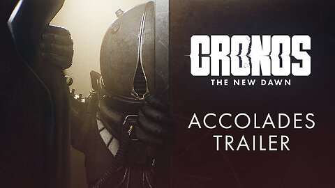 Cronos: The New Dawn - Official Accolades Trailer