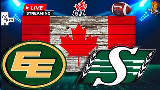 Edmonton Elks vs Saskatchewan Roughriders LIVE Week 8 Watch Party and Play by Play