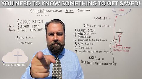You Need to Know Something To Get Saved!
