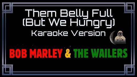 Bob Marley And The Wailers - Them Belly Full (But We Hungry) (CC)