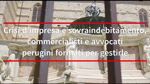 Crisi d’impresa e sovraindebitamento, commercialisti e avvocati perugini formati per gestirle