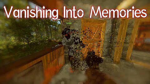 Rust I Survived