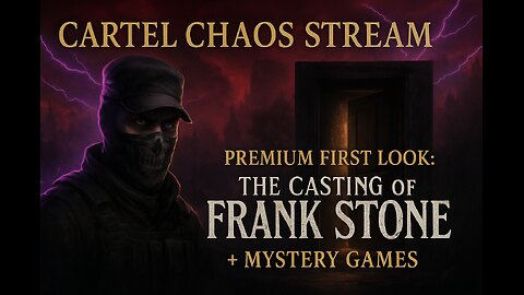 Cartel Chaos + Premium First Look: The Casting of Frank Stone