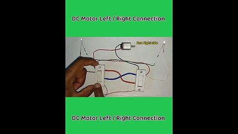 Turn DC Motor Left & Right | Simple Wiring Guide