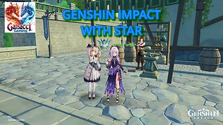 LIVE - GENSHIN IMPACT -Co-op with STAR