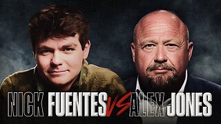 Nick Fuentes on the Alex Jones Show
