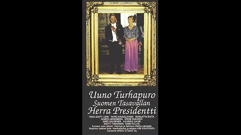 (1992) Uuno Turhapuro Suomen Tasavallan Herra Presidentti.