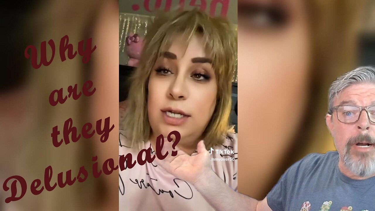 Why Are Women Delusional?