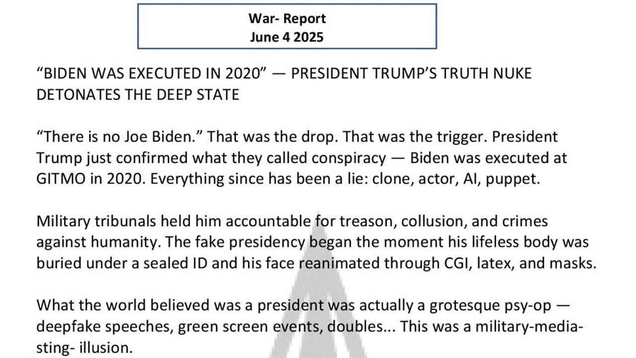 WAR REPORT - JUNE 04 2025 - BIDEN WAS X E Q TED IN 2020
