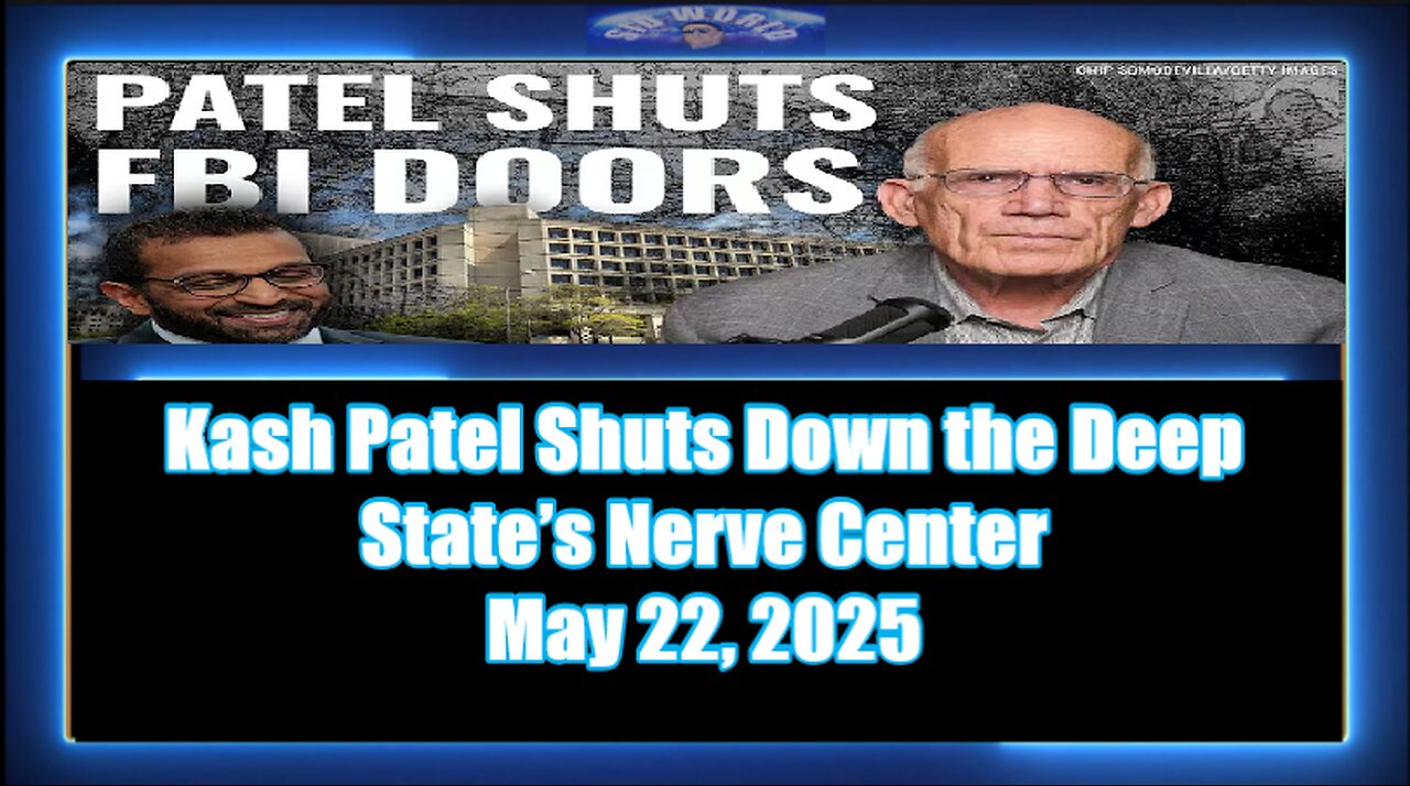 Kash Patel Shuts Down the Deep State’s Nerve Center