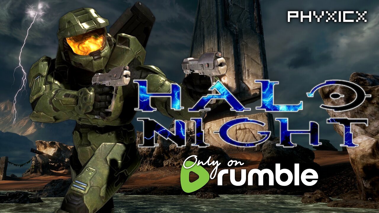 Rumble Halo Night! - 4/27/2025