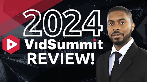 VidSummit Review 2024: Was It Yay Or Nay?