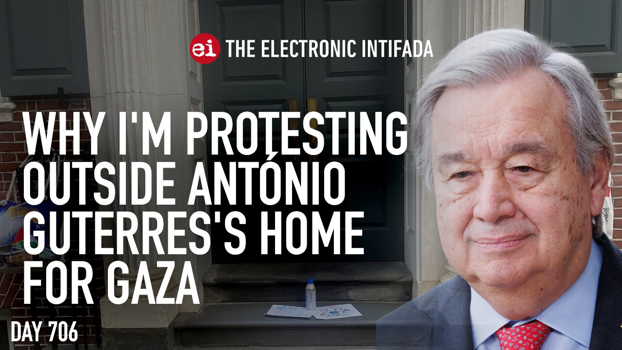 Why I'm protesting outside António Guterres's home for Gaza, with Sawsan Samara