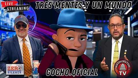 TRES MENTES Y UN MUNDO | 04SEP2025 | [GOCHO.OFICIAL