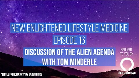 Discussion of the Alien Agenda with Tom Minderle