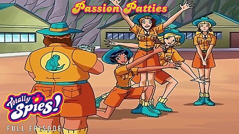 FULL EPISODE - Totally Spies Season 1 - Episode 13: Passion Patties 1080p 60fps