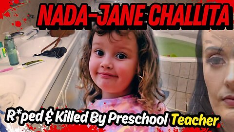 Her Father Received A Chilling Last Message- The Story of Nada-Jane Challita