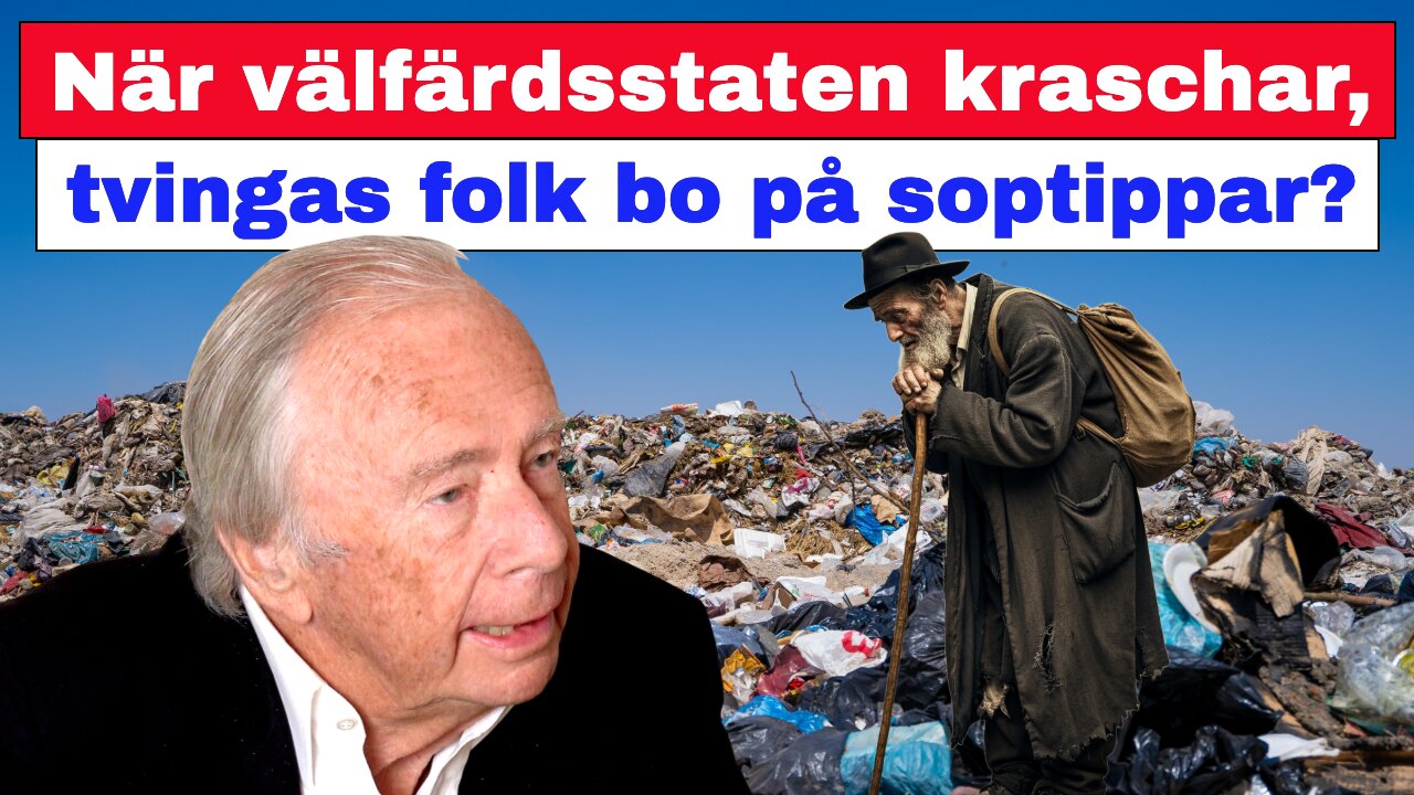När välfärdsstaten kraschar, tvingas folk bo på soptippar?