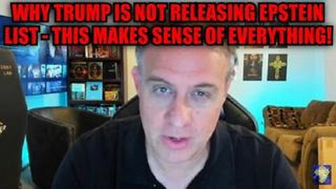 Why Trump Is Not Releasing Epstein List - This Makes Sense of Everything & Most No One's Heard This!