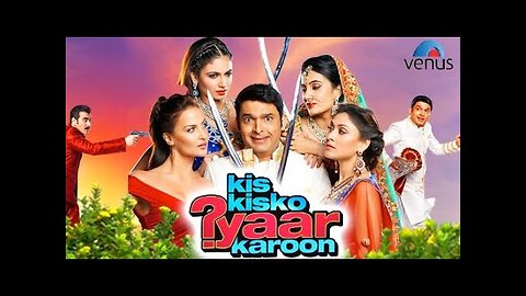 Kis Kisko Pyaar Karoon | Hindi Full Movie | Kapil Sharma | Varun Sharma | Hindi Comedy Movie