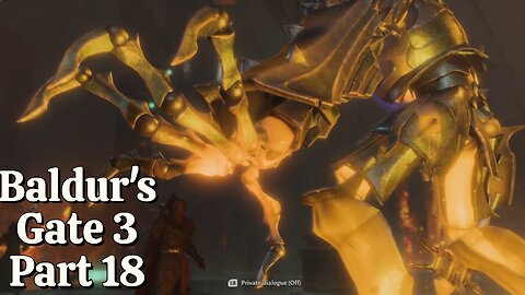 Baldur's Gate 3 Part 18