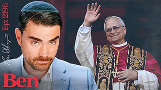 Ep. 2196 - A New Pope…Plus Will Trump RAISE Taxes?!