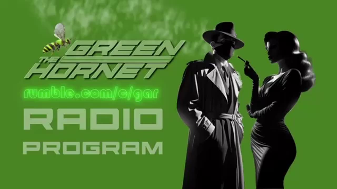 The Green Hornet - Part 2: Classic Radio Adventures