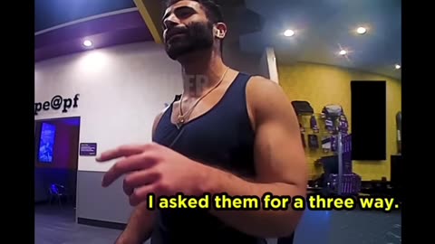 Gym Patron Harasses Females