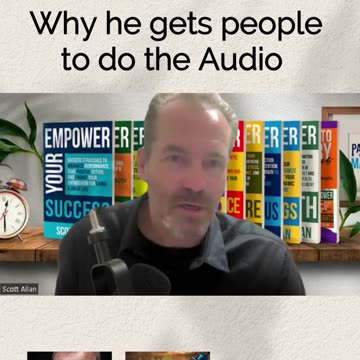 Why he gets people to do the Audio
