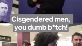 Liberal: “Cisgender white men can’t get pregnant you dumb b*tch”