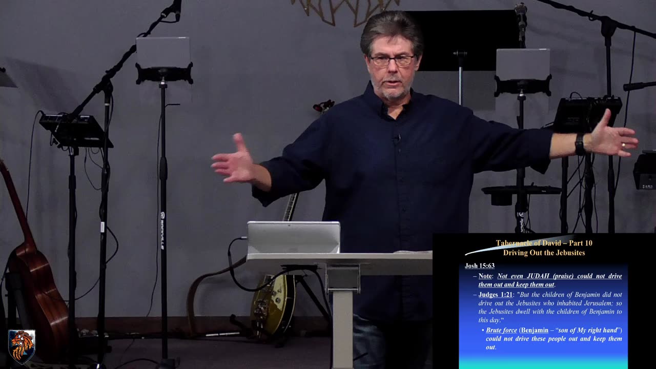9-21-2025 | Driving Out the Jebusites (Part 10 of the Tabernacle of David Foundations Series) | Lionheart Fellowship