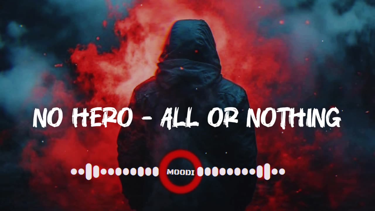 No Hero - All or nothing NCS Music