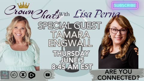 Crown Chats-Are You Connected with Tamara Engwall
