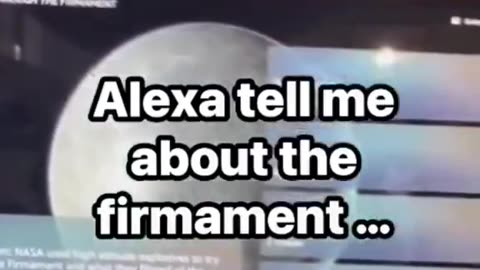 Alexa is asked about the firamament? You'll never believe the response