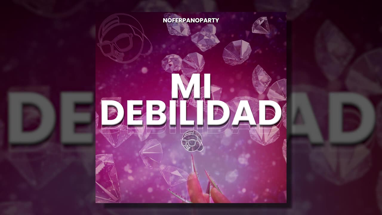 MI DEBILIDAD REMIX - FER PALACIO