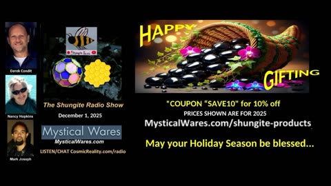 SHUNGITE REALITY 12/01/25 - Shungite Gifting 2025