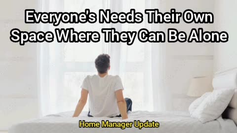 Everyone Needs Their Own Space