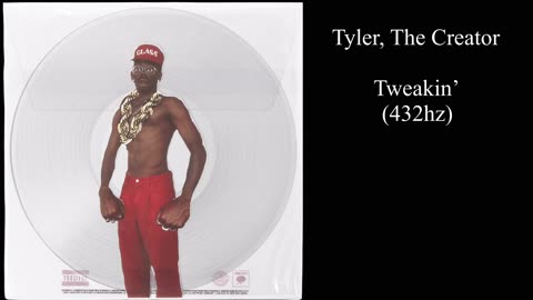 Tyler, The Creator - Tweakin’ (432hz)