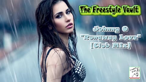 Johnny O - Runaway Love (Club Mix) Freestyle Music 1993
