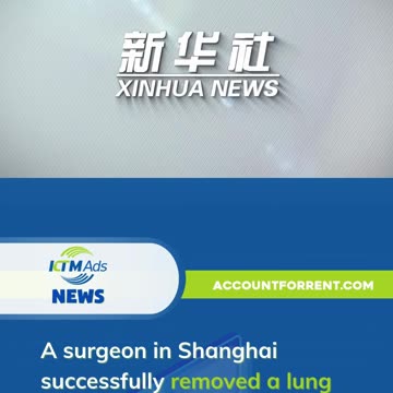 Surgeon in Shanghai remotely removed a lung tumor from a patient 5k km away in Kashgar using robots